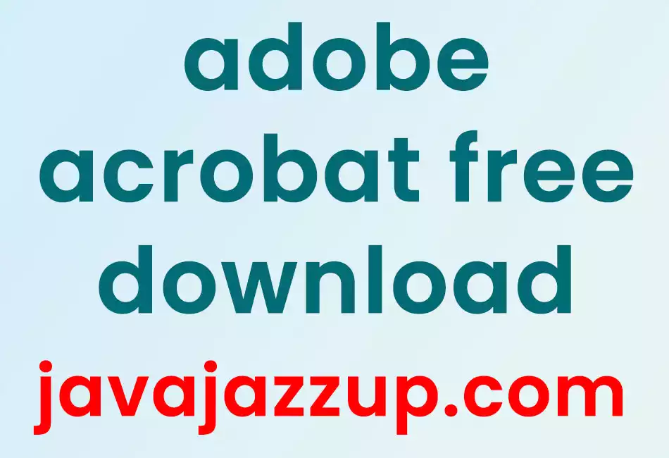 adobe acrobat free download